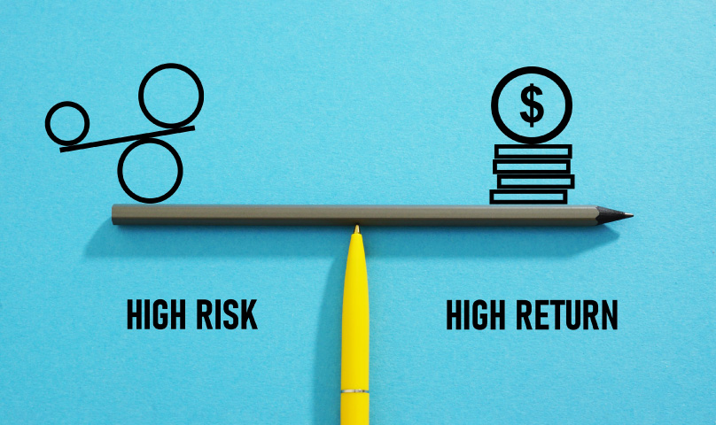 High Risk High Return, Low Risk Low Return