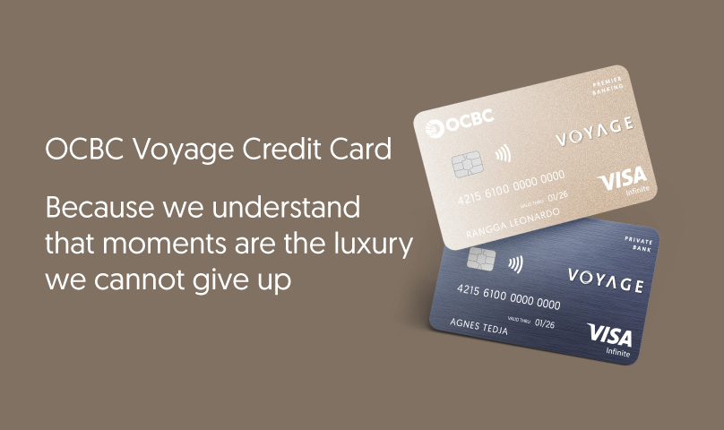Make your Golden Moments happen with OCBC Voyage Credit Card